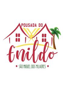 a label for a club with a palm tree and a building at Pousada do Enildo in São Miguel dos Milagres