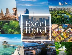 a collage of photos with the words excel hotel at Excel Hotel Bangkok former Sri Krungthep Hotel in Bangkok