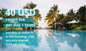 a flyer for a resort fee per day and taxes at Oceanfront Retreat Steps from Hollywood Beach in Hollywood Beach