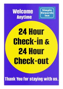a sign that says hour check in and hour check out at Simple Rewards Inn in Hilton Head Island