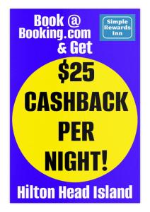 a sign that says book a rocking gun and get cashback per night at Simple Rewards Inn in Hilton Head Island