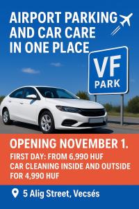 an advertisement for a car park in one place at VF Park -Reptéri Parkoló Vecsés Ingyenes Transzfer in Vecsés