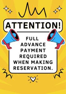 a sign that reads attention full advance payment required when making reservation at Cozy Houses in Tropical Forest Mountain Paradise in Sorá