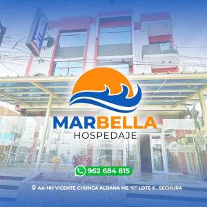 a marbella hospital sign on the front of a building at Descubre un lugar pensado para ti in Sechura