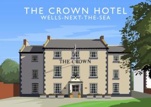 a large house with the words the crown hotel wells next the sea at The Crown Hotel in Wells next the Sea +17 photos