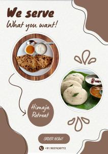 twee foto's van eten met de woorden wij serveren wat u wilt bij Himaja Retreat in Manāli