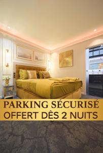 une chambre avec un lit et un panneau indiquant que le service de stationnement offre des noix dans l'établissement GoldPearl Amiens Suite LuxeDouche Sensorielle Hyper Centre, à Amiens