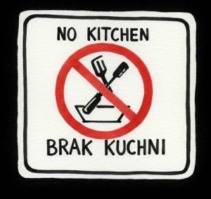 a sign that says no kitchenrak kucilli at W1 PRIVATE rooms in Krakow