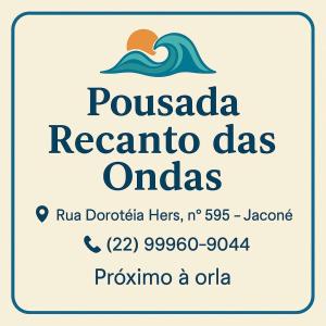 un cartel para un pueblo recidental las animaciones en Pousada recanto das ondas, en Saquarema
