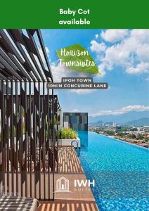 a poster for a hotel with a swimming pool at Ipoh Horizon Skypool Town Suites 4-11pax by IWH Suites in Ipoh
