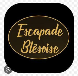 Majutusasutuses Escapade Blésoise Chambres-Appart-Loft and Spa-Jacuzzi olev sertifikaat, autasu, silt või muu dokument