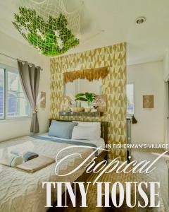 Postel nebo postele na pokoji v ubytování Tropical tiny house in fisherman s village