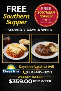 een flyer voor een gratis zuidelijk diner inclusief ontbijt bij Days Inn by Wyndham Natchez in Natchez