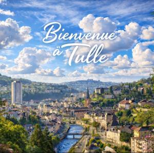 a picture of a city with the words between a knife at Peaceful Eden standing-magnificent view in Tulle