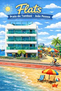 a poster of a hotel on a beach with chairs and umbrellas at Tambaú Israel Flat 217 - Beira mar in João Pessoa