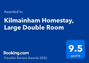 a blue sign with the words kleinham homogeneity large double room at Kilmainham Homestay, Large Double Room in Dublin +1 photo