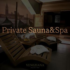 a room with two chairs and a sign that reads private sauna and spa at VENEZIANA Boutique Hotel Superior in Koper