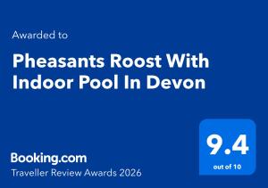 a blue sign with the text hazards root with indoor pool in devon at Pheasants Roost With Indoor Pool In Devon in Broadwoodkelly