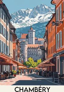a poster of a city with a mountain at Gîte de France LA MARMOTTE avec terrasse privative proche du lac d'Aiguebelette in Saint-Béron
