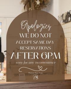 a sign in a window that says apologies we do not accept same day requirements after at Lydiard General Cafe Delight in Ballarat