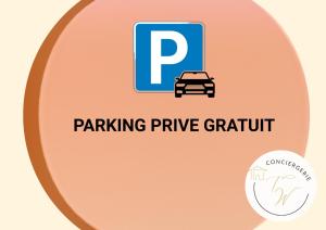 a sign that reads parking swipe gratitude with a car parked in front of a parking at Charmant Appartement Moderne B in La Roche-sur-Yon +1 photo