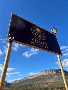 a sign at the top of the chases pro do son sign at Chalés Pôr do Sol in Mucugê
