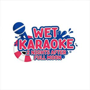 a sign for a wet karapa nights after full moon illustration at WET Pool Party Haad Rin in Haad Rin +29 photos
