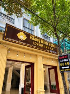 a sign on the front of a building at Giang Ninh Hotel - Korean Town Bac Ninh in Bồ Sơn
