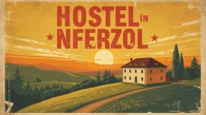 a poster of a house on a hill with the words hostel in nigeria at Hostel In Ferzol in Zahlé