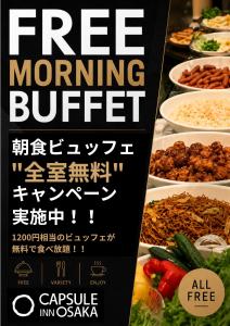 a sign for a free morning buffet with food at Capsule Inn Osaka (Male Only) in Osaka