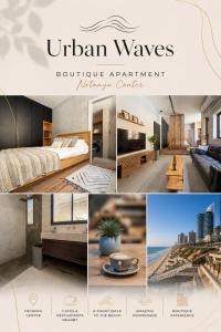 a collage of photos of a hotel room with the title urban waves boutique apartment at Urban Waves 1 in Netanya