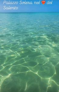 a picture of the water in the ocean at Palazzo Solera in Casarano