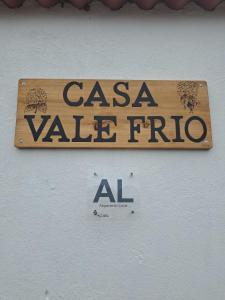 a sign that reads casa valerie frio on a wall at Casa Vale Frio in Calheta