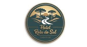 a label for a hotel raja do sul at Hotel Rota do Sul in Juquiá
