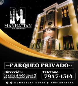 a flyer for a hotel in front of a building at Hotel y Restaurante Manhattan in La Tenería +3 photos