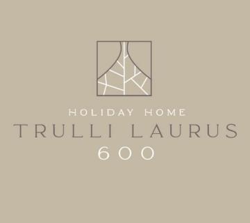 Trulli Laurus 600