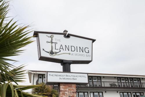 a sign for the landing at a modified bay at The Landing at Morro Bay in Morro Bay