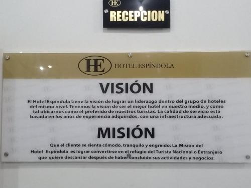 a sign for the museum of the h hotel kittatown at Hotel Espindola in Tulcán