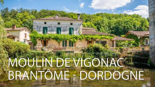 Fotografie z fotogalerie ubytování Moulin de Vigonac v destinaci Brantôme