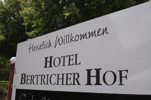a sign for a hotel brighter hore at Bertricher Hof Hotel Garni in Bad Bertrich