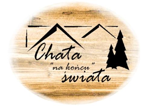 Certifikát, hodnocení, plakát nebo jiný dokument vystavený v ubytování Chata "na Końcu" Świata