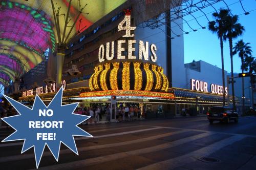 a sign that says queens no resort yet at Four Queens Hotel and Casino in Las Vegas