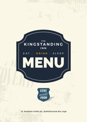 a sign that reads the kingishing inn eat drink drink menu at The Kingstanding Inn in Birmingham
