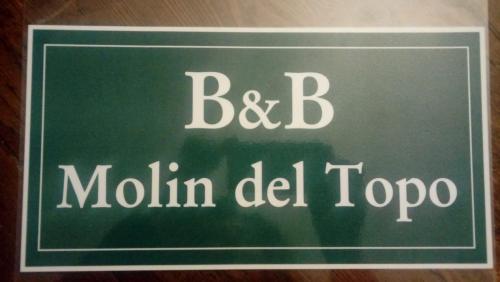 Certificat, récompense, panneau ou autre document affiché dans l'établissement B&B MOLIN DEL TOPO