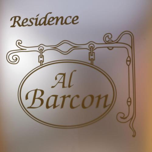 a sign for a restaurant with the name of the restaurant al barron at Residence Al Barcon in Sarcedo