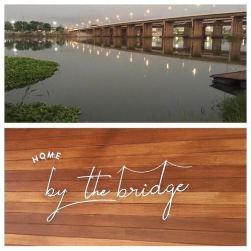 two pictures of a lake with the words by the bridge at Home by the Bridge Hotel in Kamphaeng Phet