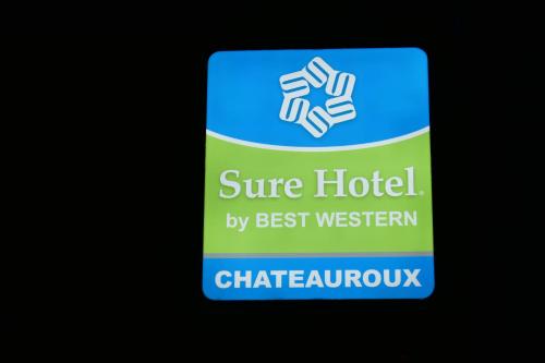 a sign that says cure hospital by best western at Sure Hotel by Best Western Châteauroux in Le Poinçonnet