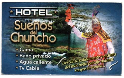 Yauyos的住宿－Hotel Sueños del Chuncho，饭店或chumpaho标志的照片