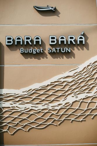 a sign for a barra buffet sauna on a building at BARA BARA' Budget SATUN 'SHA Plus' in Satun