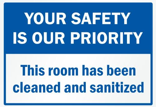 a sign that reads your safety is our priority this room has been cleaned at Aparthome L.I.N.Z. in Bergham